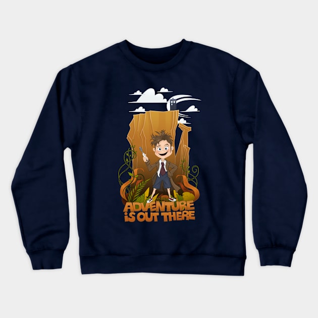 Adventure is out there Crewneck Sweatshirt by BlancaJP